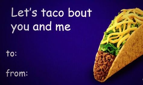 Taco bell pick up lines Taco Bell Jokes, Epic Pictures, Taco Bell, Pick Up Lines, Tacos, Pick Up, Valentines, Meat, Ethnic Recipes