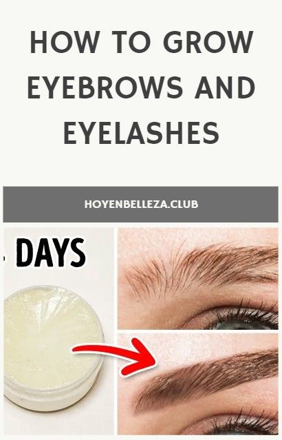 How to grow eyebrows and eyelashes - Hoy En Belleza Growing Out Eyebrows, Eyelashes Falling Out, Grow Eyebrows Faster, Regrow Eyebrows, Eyebrow Hair Growth, Diy Eyelash Growth Serum, Grow Eyebrows, Grow Eyebrows Thicker, Eyebrows And Eyelashes