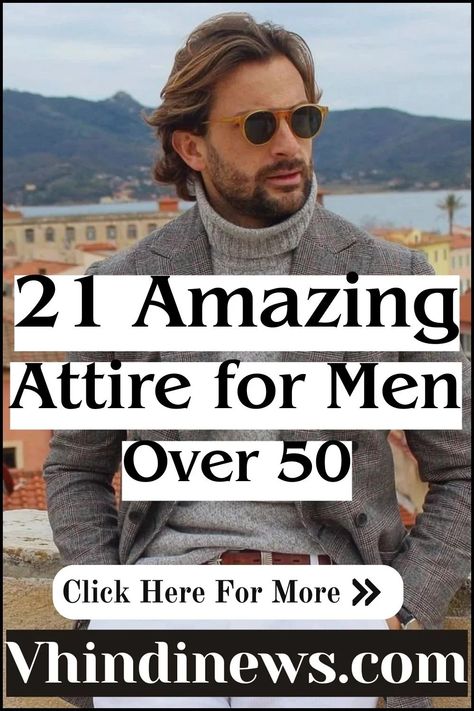 21 Best Attire for Men Over 50: Amazing Trendy Attire for Men Over 50 57 Men Over 50 Style, Mens Fashion 40 Year Old, Best Outfits For Men, Black Men Fall Fashion, Men's Cocktail Attire, Clothes For Men Over 50, Men's Business Casual Style, Men Attire, Classic Suits