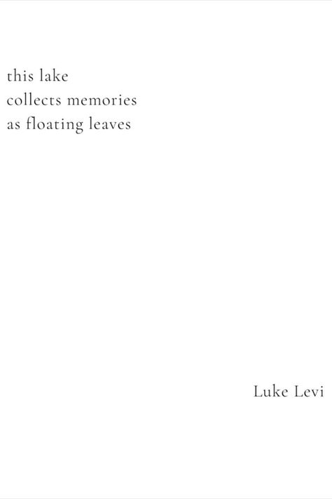 My haiku about a lake I saw with floating leaves in autumn. . . found in my poetry book, Windswept Leaves #haiku #poetry #poems #quotes #poem #poet #haikupoetry #nature #naturepoem #naturepoetry #naturepoet Poems About Lakes, Nature Poetry Short, Poem Nature, Lake Poems, Haiku Poems Nature, Haiku Poem, Poem About Nature Beauty, Poems About Nature, Short Poems About Nature