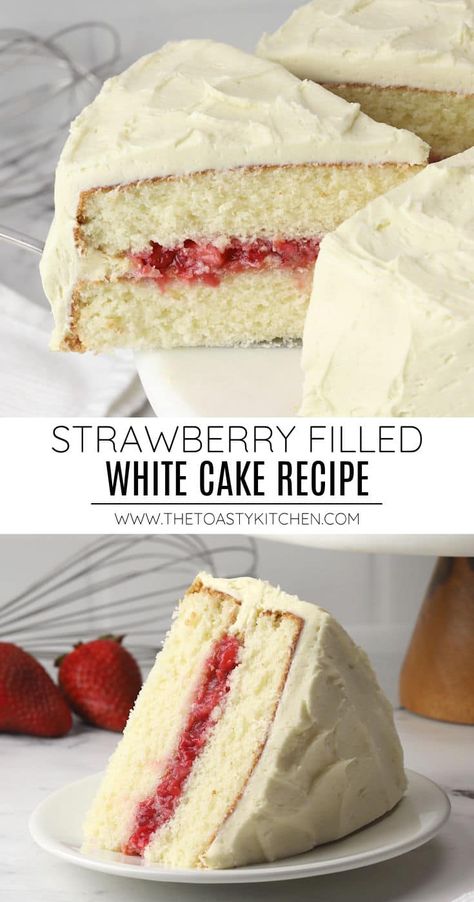 White Birthday Cake With Strawberries, Vanilla Cake With Strawberry Jam Filling, Strawberry Filled Cake Recipe, Strawberry And White Chocolate Cake, White Cake Strawberry Filling, Vanilla Cake With Fruit Filling, Vanilla Cake Strawberry Filling, Strawberry Valentines Cake, Vanilla Cake With Filling