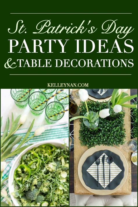 St. Patrick's Day Party Ideas for food and decorations Irish Decorations Party, Irish Decorations Decor Ideas, St Paddy’s Day Party Ideas, St Patrick's Party Ideas, St Patrick’s Day Tea Party, St Patrick's Day Party Decorations, St Patricks Day Dinner Party Ideas, St Patrick’s Day Dinner Party, St Patrick’s Day Table Decorations