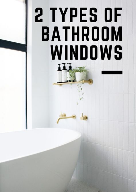 Its important to select the right type of windows. Here we have the three most common windows we install in our bathroom renovations throughout Perth. 2 Window Bathroom, Windows Bathroom Ideas, Showers With Windows In Them, Bath With Window, Windows In Bathroom, Bathroom Window Sill Ideas, Type Of Windows, Bathroom Window Ideas, Bathroom Windows In Shower