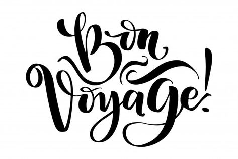 Bon Voyage Sign, Bon Voyage Illustration, Bon Voyage Quotes, Bon Voyage Banner, Travel Lettering, Calligraphy Business, Bon Voyage Party, Travel Agency Logo, Banner Frame