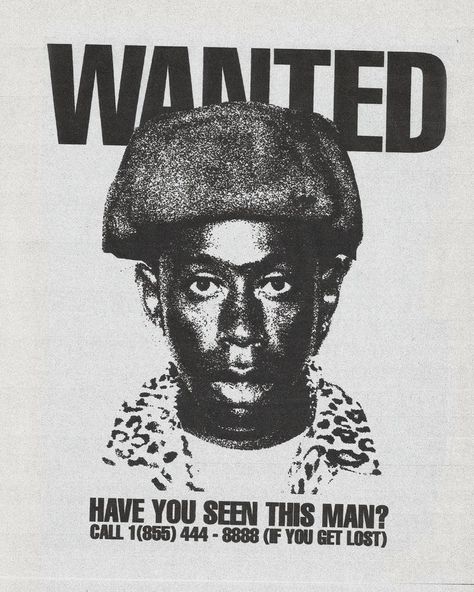 Jamel Shabazz, Tyler The Creator Wallpaper, Wanted Poster, Music Poster Design, Poster Room, Graphic Tshirt Design, Black And White Posters, Vintage Poster Art, Tyler The Creator