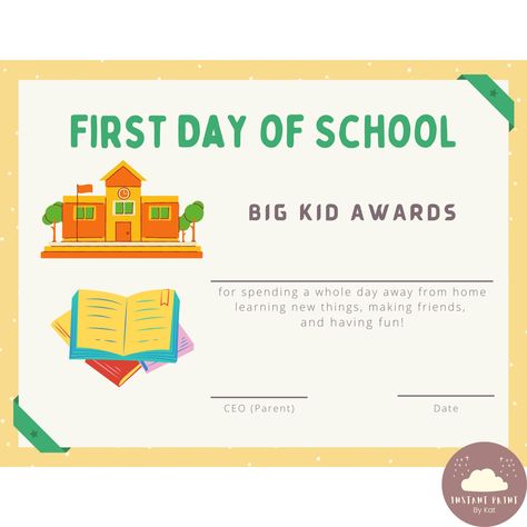 Daycare Certificates, School Certificates Template, First Day Of School Certificate, Bonafide Certificate For School, Early Childhood Education Diploma, School Certificate, Kids Awards, School Certificates, Gift Printable