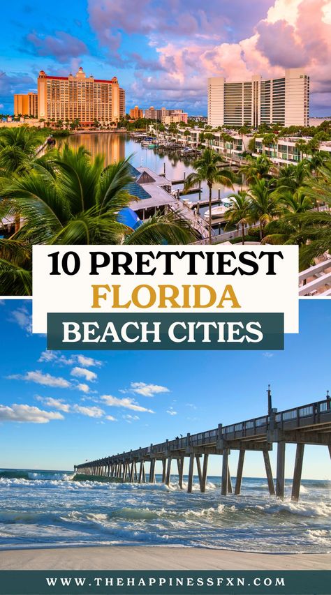 10 Prettiest Florida Beach Cities Gulf Coast Road Trip, Beach Towns In Florida, Bucket List Florida, Florida Cities, Madeira Beach Florida, Florida National Parks, Florida Vacation Spots, Florida Beaches Vacation, Florida Bucket List