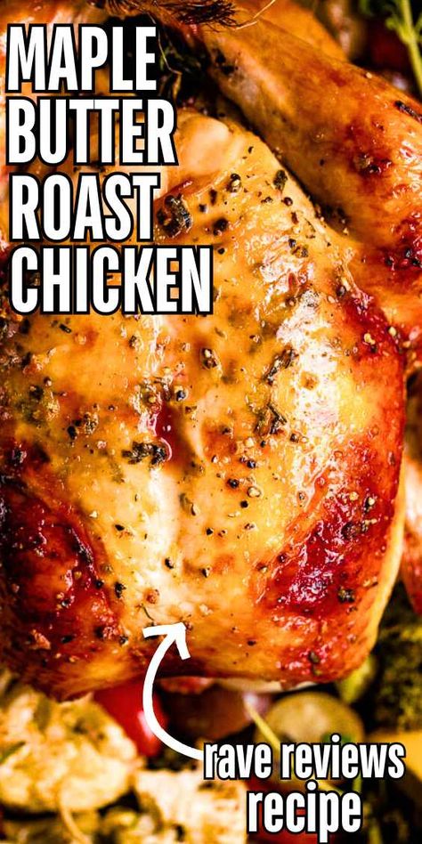 This Maple Chicken is a flavorful twist on a classic! Coated in a sweet and savory maple butter glaze, this whole roast chicken turns out perfectly tender with a caramelized sweetness and irresistibly crispy skin. It’s the ultimate comfort dish everyone will love! #roast #chicken Maple Chicken Thigh Recipes, Whole Cooked Chicken Recipes, Roast Chicken Recipes Whole Crock Pot, Glaze For Roasted Chicken, Baked Chicken Whole Recipes, Bake Chicken In Oven Whole, Roast Whole Chicken In Crockpot, The Best Roasted Chicken, Easy Roast Chicken Recipe