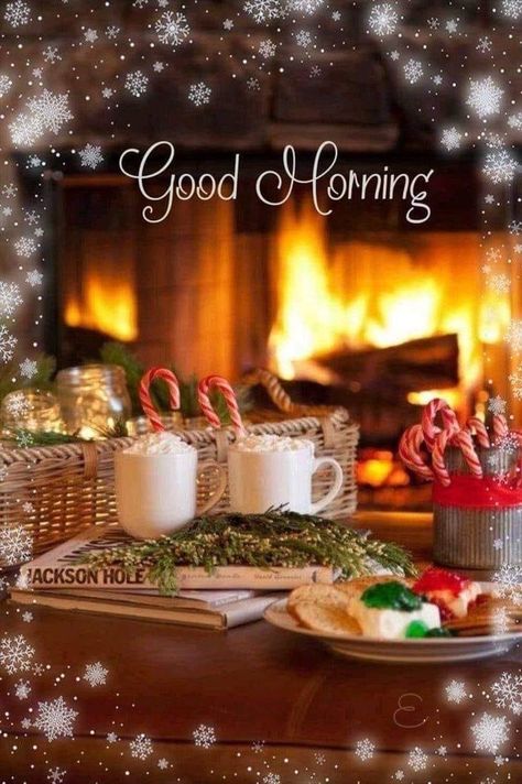 December Morning, Good Morning Winter, Good Morning Christmas, Holiday Morning, Happy Morning Quotes, Good Morning Nature, Holiday Images, Cute Good Morning Quotes, Happy Winter