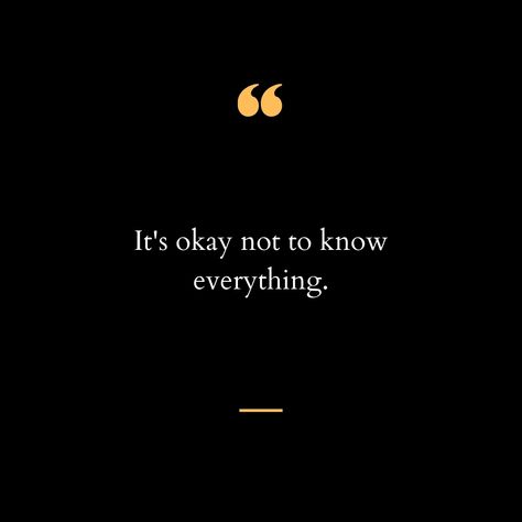 🌟 Embrace the Journey of Learning 🌟 In a world that often glorifies having all the answers, it's crucial to remember: it's okay not to know everything. 🤔💭 Each of us is on a unique journey of discovery, constantly learning and evolving. 🌱💡 Whether you're a student, a professional, or simply navigating life, it's important to give yourself permission to embrace the unknown. 🌟✨ Admitting that you don't have all the answers isn't a sign of weakness; it's a testament to your humility and openne... Embrace The Unknown, Give Yourself Permission, Embrace The Journey, Navigating Life, It's Okay, The Unknown, A Student, A Sign, In A World