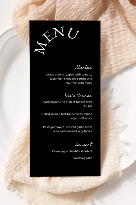 Make a statement with our Black and White Wedding Menu. This printable and editable menu card is perfect for those looking for a simple and minimalist design. Personalize with your menu items and print for a sleek and sophisticated addition to your wedding reception. #WeddingMenu #MinimalistMenu #BlackAndWhite #PrintableEditable Menu Black And White, Wedding Menu Black, Menu Minimalist, Menu Card Design, Dill Sauce, Simple Menu, Pasta Primavera, Prime Rib Roast, Salmon Filet