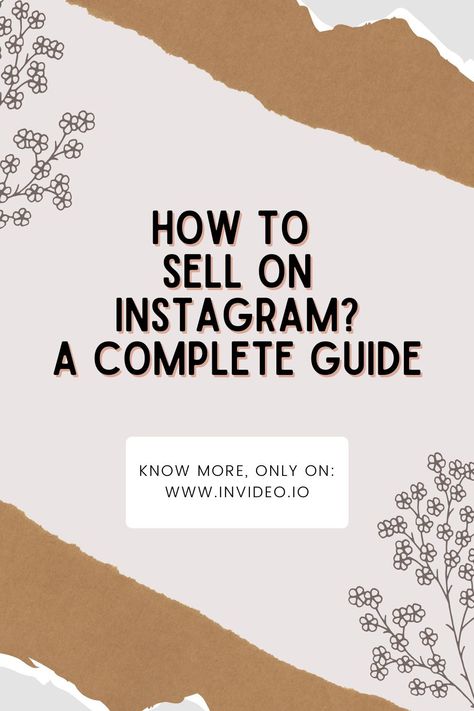 How To Sell On Instagram? A Complete Guide. Visit the InVideo Blog and learn more! Selling On Instagram Small Businesses, How To Sell On Instagram Tips, How To Sell On Instagram, Instagram Income, Instagram Booth, Ig Marketing, Ig Tips, Instagram Marketing Plan, Art Selling