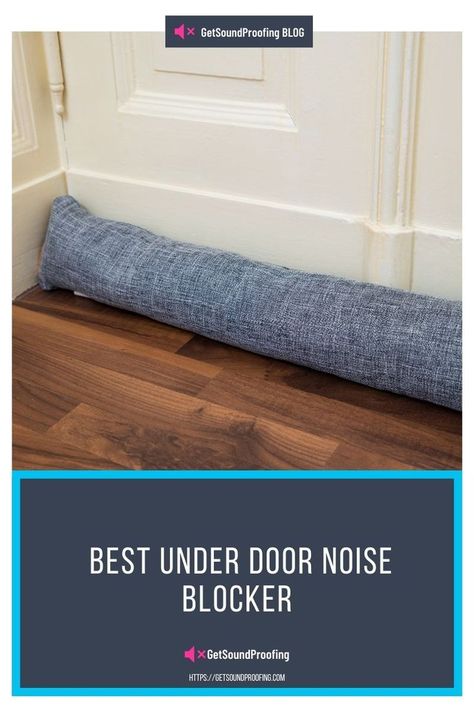 Best Under Door Noise Blocker | GetSoundProofing Door Noise Blocker, How To Sound Proof A Door, Door Soundproofing, Sound Proofing Door, Sound Proof Door, Door Jam, Door Thresholds, Sound Barrier, Door Sweep