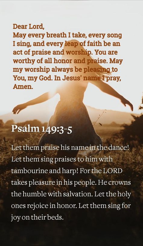 Psalm 3:5, Psalm 149, Psalm 3, Psalm 23, Leap Of Faith, You Are Worthy, Jesus Is Lord, Dear Lord, Praise God