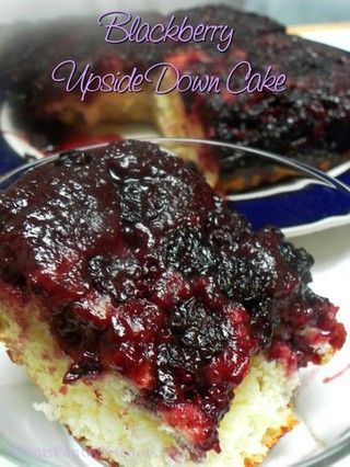 Blackberry Upside Down Cake Blackberry Upside Down Cake, Blackberry Dessert, Upside Down Cake Recipe, Blackberry Cake, Blackberry Recipes, Berries Recipes, Cobbler Recipes, Upside Down Cake, Yummy Sweets