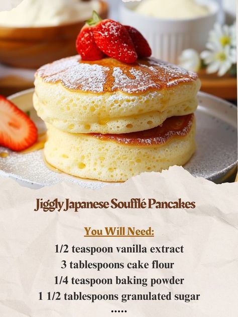 Cake Japanese, Soufflé Pancakes, Hot Cake, Souffle Pancakes, Cake Flour, Granulated Sugar, Recipe Ideas, Easy Recipes, Vanilla Extract