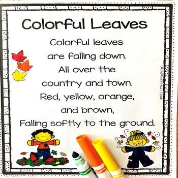 Colorful Leaves is perfect for your Fall themed lesson plans.Your emergent readers will love the rhyme, large print and spacing, sight words, and coloring after reciting this fun poem.Use as poem of the week, poetry centers, poetry notebooks, readers theater, guided reading, and integrate your alphabet letter lessons.YOU WILL GET A PRINTABLE PDF WITH:Black and white "Colorful Leaves" poemYou may also be interested in:Numbers to 10 Apple themed worksheetsBuilding Sentences: Apple Facts for Kids10 Fall Poems For Kids, Leaf Activities For Kids, Kindergarten Autumn, Fall Poems, Themed Lesson Plans, Leaf Activities, Pumpkin Poem, Poem For Kids, Apple Facts