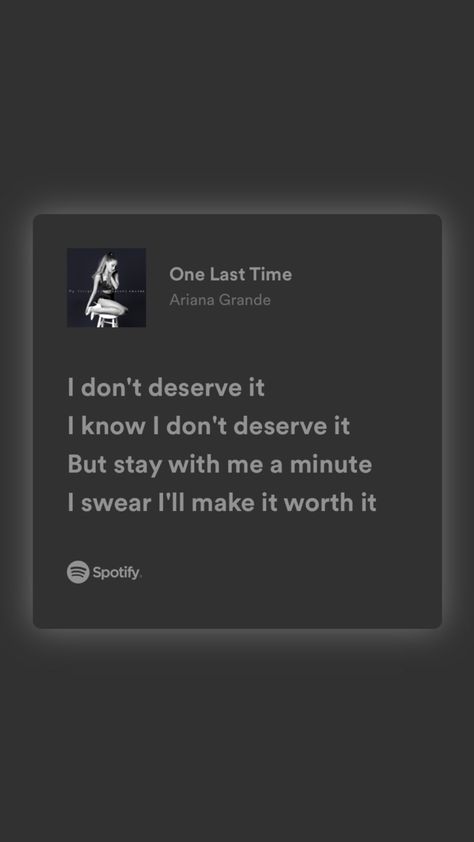 #spotify One Last Time Ariana Grande, One Last Time Lyrics, One Last Time Ariana, Love Songs Playlist, Songs Playlist, One Last Time, Favorite Lyrics, My Prince Charming, Cool Music Videos