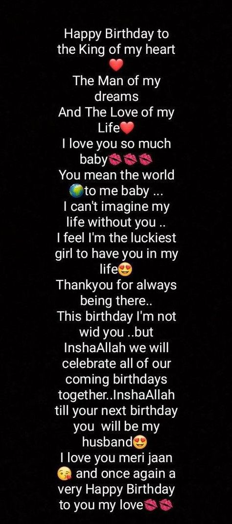 Happy Birthday Lines For Love, Happy Birthday To The King Of My Heart, Happy Birthday My King Love, Happy Birthday King Of My Heart, Happy Birthday Wishes Love, Birthday Wishes For Love, Cute Messages For Him, Best Birthday Wishes Quotes, Birthday Quotes For Girlfriend