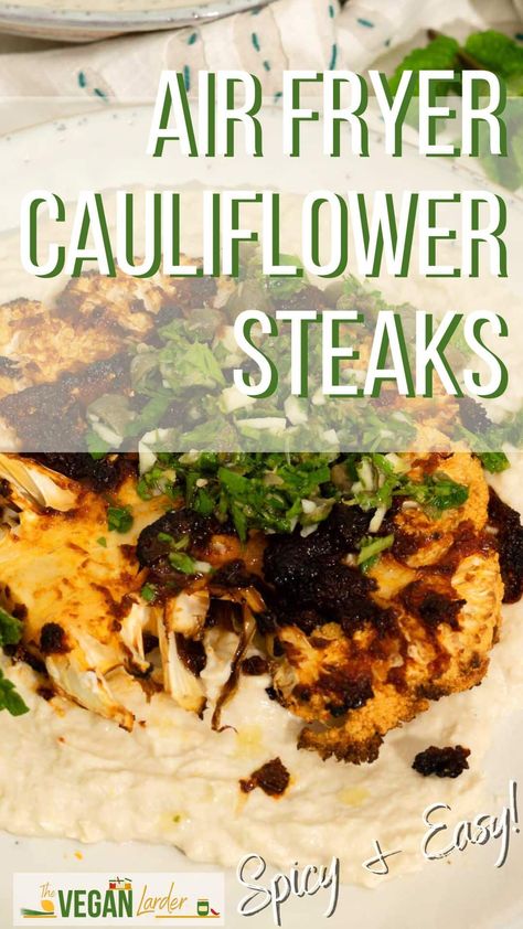 Spicy Air Fryer Roasted Cauliflower Steaks – The Vegan Larder Sun Dried Tomato Hummus, Roasted Cauliflower Steaks, Cauliflower Steaks, Cooking With Olive Oil, Air Fryer Recipes Easy, Air Fryer Recipes Healthy, Indian Spices, Veggie Burger, Roasted Cauliflower