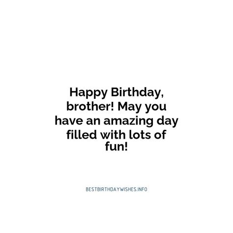 Birthday Wishes For Younger Brother, Birthday Wishes Brother, Short Birthday Wishes, Birthday Wishes For Brother, Brother Birthday, Younger Brother, Wishes For You, Big Brother, Birthday Wishes