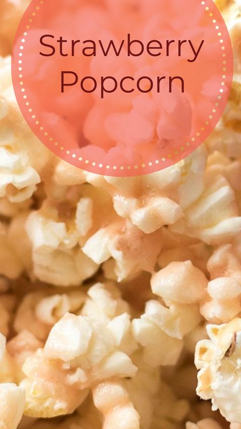 Strawberry Popcorn Strawberry Popcorn, Sugar Popcorn, Sprinkle Salt, Pop Popcorn, Party Finger Foods, Honey Butter, Looks Yummy, Popcorn, Healthy Snacks Recipes