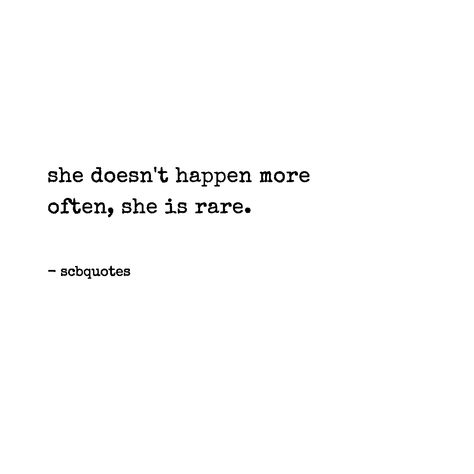 She Is Rare Because She Is Real Quotes, Rare Soul Quotes, She Is Rare, She Is Different Quotes, She Is Rare Quotes, She Is Quotes, Rare Poetry, Integrity Quotes, Sin Quotes