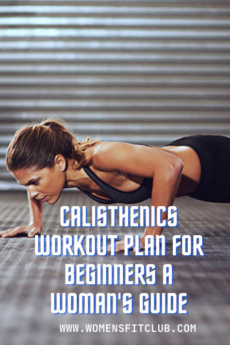 Step-by-step guide to a calisthenics workout plan for beginners for women, featuring bodyweight exercises like push-ups, squats, lunges, and planks. The post highlights a simple yet effective routine designed to build strength, improve flexibility, and increase endurance without the need for equipment, perfect for those new to fitness. Best Calisthenics Exercises, 30 Day Calisthenics Workout, Calenstetic Workout At Home, Calisthenics Workout Routine For Beginners, Athleticism Workout, Free Calisthenics Workout Plan, Calisthenics Workout Plan At Home, Easy Calisthenics Workout, Calistenic Workout Plan