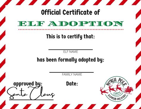 The kids are certain to go crazy about this Elf Adoption Certificate! They'll love being able to adopt their own Elf on the Shelf. Add free elf on the shelf printables to your month of holiday fun, Plus this Elf Certificate Printable is Free and Making your elf on the shelf official is so simple. Adoption Certificate Template, Elf On The Shelf Printables, Certificate Of Achievement Template, Elf Names, Christmas Experiences, Elf Fun, Adoption Certificate, Certificate Templates, Printable Activities