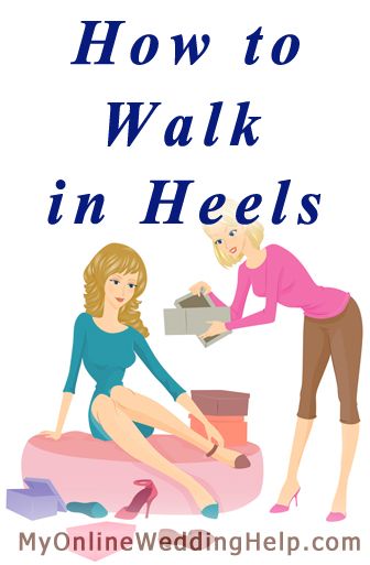 How to walk in high heels...practicing in higher-than-normal shoes before the wedding. Walk In Heels, Walking In High Heels, Wedding Shoes Low Heel, Walking In Heels, How To Walk, Wedding Help, Prom Dresses 2015, Shoes Hack, Cute Prom Dresses