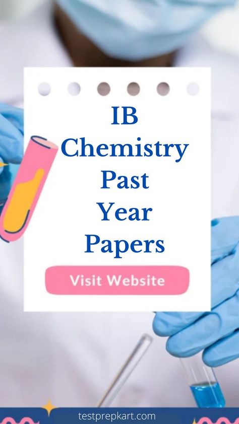 Get access to the past year papers for practicing at your own comfort and guidance from the best teachers for IB preparation. International Baccalaureate, Exam Preparation, Visit Website, Test Prep, A Student, Previous Year, New Pins, Chemistry