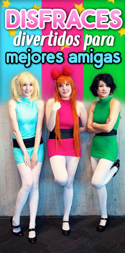 Disfraces para mejores amigas 3 People Costumes, Powerpuff Kızları, Best Group Halloween Costumes, 2015 Halloween Costumes, 90s Halloween Costumes, Friend Costumes, Trio Halloween Costumes, Best Friend Halloween Costumes, 90s Halloween