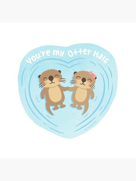 Otter Quote, Cute Otters Drawing, Otter Puns, Otter Drawing, Pun Humor, Cheesy Lines, Otters Cute, Funny Valentines Cards, Tiger Love