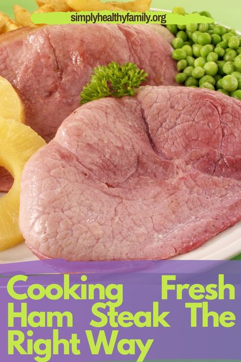 If you’re looking for something that is easy to prepare for dinner or lunch with friends and family, you might want to consider a ham steak. It’s quite inexpensive to get one, and you can do wonders with it, making a tasty, high-energy meal that everyone will love. Learn how to cook fresh ham steak the right way from this pin! #freshham #freshhamsteak What Can You Make With Ham Steaks, Raw Ham Steak Recipes, Pan Fried Ham Steak, Fresh Ham Steak Recipes Crockpot, Fresh Ham Steak Recipes, Fresh Ham Steak, How To Prepare Ham, Cooking Ham Steak, Ham Steak Dinner