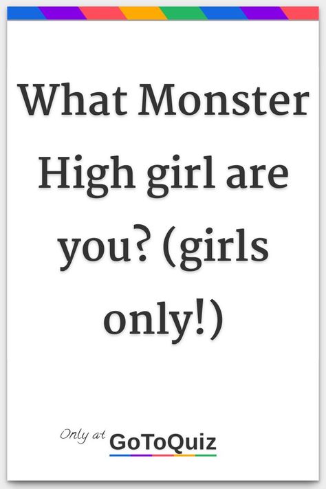 "What Monster High girl are you? (girls only!)" My result: Draculoraâ™¥ Monster High Names, Monster High Quiz, Monster High Quotes, Monster High Headcanons, Monster High Characters Names, Monster High Ghouls Rule, Monster High Girls, Monster High Cleo, Make Your Own Monster