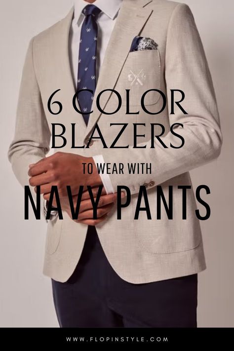 Create a sharp and stylish look with the right blazer for your navy pants. Explore our blog post to find the best fashion color combinations for navy, dark navy, and navy blue men's pants, ensuring your outfit is always on point. Learn more at flopinstyle.com Dark Blue Slacks Outfit, Navy Dress Pants Outfit Mens, Navy Blue Dress Pants Outfit Mens, Mix And Match Suits Men, Navy Pants Outfit Men, Navy Blue Pants Outfit Mens, Navy Suit Outfit Men, Blue Pants Outfit Men, Best Pants For Men