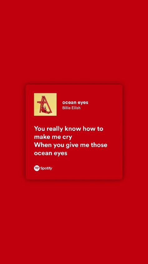 Ocean Eyes Billie Eilish Lyrics, Spotify Template, Billie Eilish Ocean Eyes, Musica Spotify, 90's Vibes, Eye Quotes, Ocean Eyes, Wallpaper Doodle, Spotify Lyrics