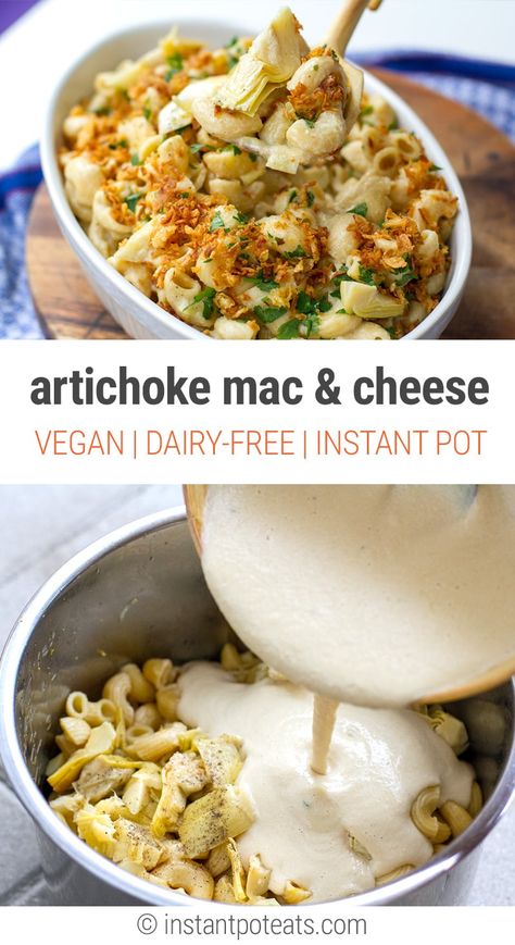 Instant Pot Vegan Mac & Cheese With Artichokes - Instant Pot Eats Artichoke Mac And Cheese, Vegan Fridge, Vegan Pastas, Instant Pot Vegan, Plant Diet, Celebration Board, Vegan Instant Pot Recipes, Food Variety, Instant Pot Pasta Recipe