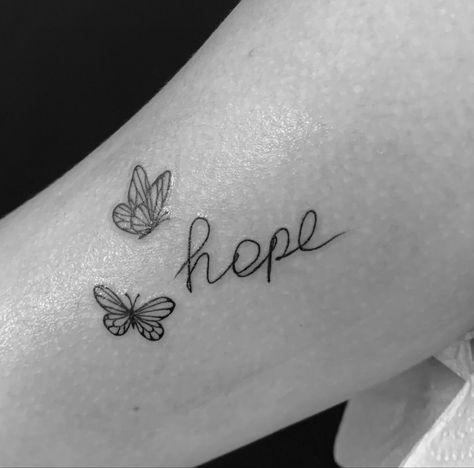 Hope Tattoo With Butterfly, Hope Name Tattoo, Hope And Butterfly Tattoo, Writing With Butterfly Tattoo, Butterfly Hope Tattoo, Hope Butterfly Tattoo, Faith Butterfly Tattoo, Tattoo Hope Symbol, Have Hope Tattoo