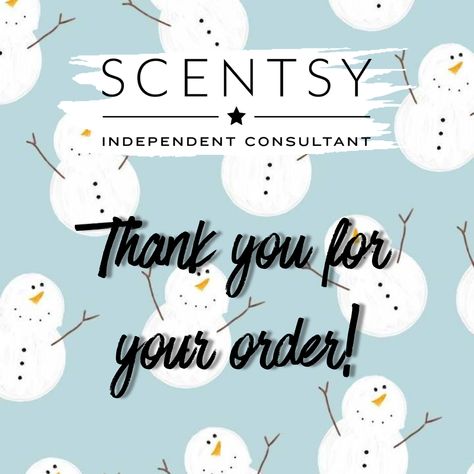 Scentsy Holiday Thank You For Your Order, Scentsy Winter Thank You For Your Order, Scentsy Winter 2022, Scentsy Holiday 2022, Scentsy Christmas 2022, Scentsy Fall Winter 2022, Scentsy Posts, Scentsy Order, November Christmas