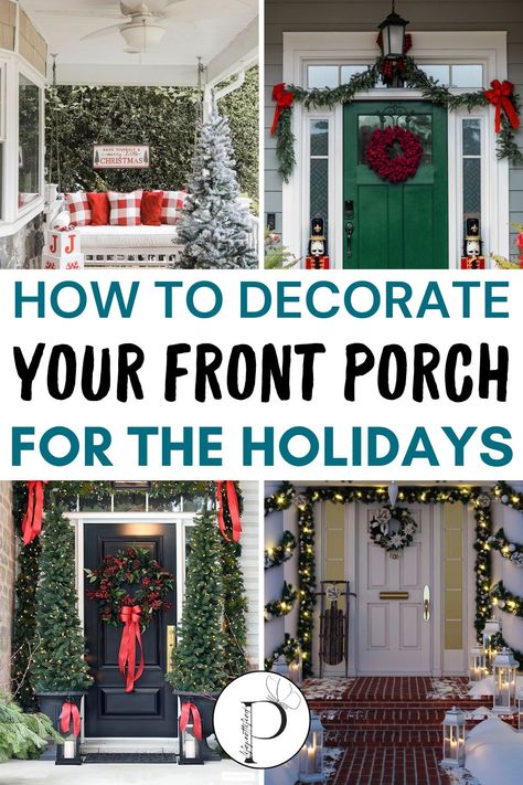 Christmas porch decorating ideas, outdoor Christmas decor ideas, Christmas porch decor, Christmas porch ideas, porch Christmas decorations, front door Christmas decorations, Christmas front porch decor, Christmas porch signs. Back Porch Christmas Decorating Ideas, Traditional Front Porch Decor, Xmas Porch Decor Ideas, Rustic Christmas Front Porch, Front Porch Christmas Ideas, Modern Christmas Porch, Front Porch Decor Christmas, Christmas Decorations Front Door, Cozy Front Porch Ideas