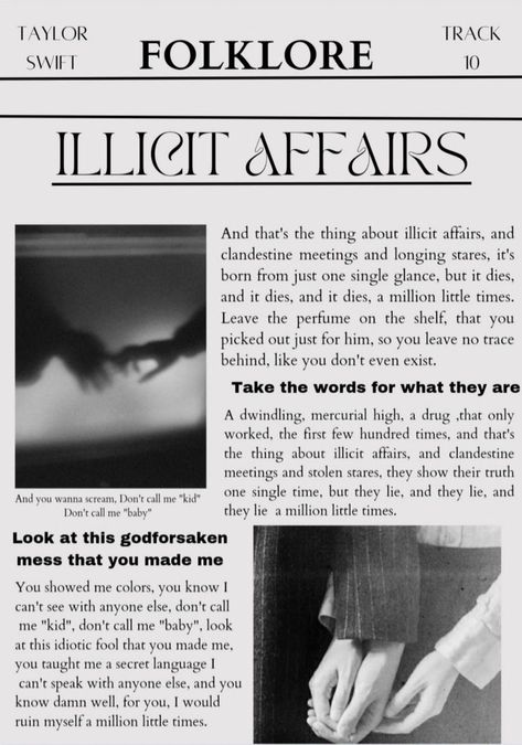 Illicit Affairs Tattoo, Illicit Affairs Taylor Swift Lyrics, Illicit Affairs Aesthetic, Folklore Illicit Affairs, Illicit Affairs Lyrics, Taylor Swift Illicit Affairs, Taylor Swift Newspaper, Illicit Affairs Taylor Swift, Taylor Swift Lyrics Folklore