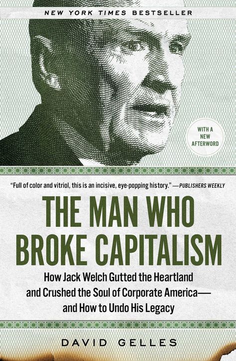 PRICES MAY VARY. New York Times  Bestseller     New York Times  reporter and “Corner Office” columnist David Gelles reveals legendary GE CEO Jack Welch to be the root of all that’s wrong with capitalism today and offers advice on how we might right those wrongs.   In 1981, Jack Welch took over General Electric and quickly rose to fame as the first celebrity CEO. He golfed with presidents, mingled with movie stars, and was idolized for growing GE into the most valuable company in the world. But W Free Books Pdf, Jack Welch, By Any Means Necessary, Corporate America, General Electric, Music People, Business Leader, My Savior, Mellow Yellow