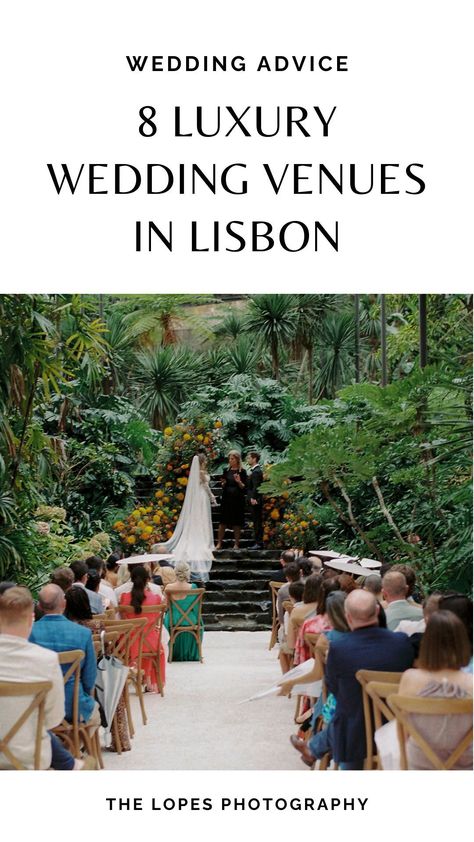 Explore the elegance and charm of Lisbon with our guide to 8 luxury wedding venues. Find the perfect backdrop for your special day in this enchanting European city in Portugal. Read our blog for more wedding advice. Wedding Venues Lisbon, Wedding Venue Portugal, Lisbon Castle, Portugal Wedding Venues, Lisbon Wedding, Castle Weddings, Castle Wedding Venue, Palace Resorts, Stunning Wedding Venues