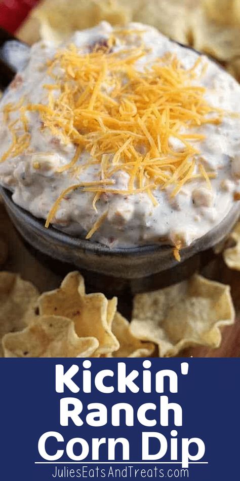 Easy dump and go Corn Dip is the perfect party appetizer! This Kickin' Ranch Corn Dip is Loaded with Ranch, Corn, Green Chilies & Cheese which makes it the perfect party appetizer! #appetizer #corn #dip #ranch #ranchseasoning #corndip #julieseatsandtreats #party #partyfood #partyrecipe #recipe #recipidea via @julieseats Ranch Corn Dip, Ranch Corn, Dip Easy, Corn Dip, Creamy Dip, Snack Dip, Chili Cheese, Buffalo Chicken Dip, Yummy Dips