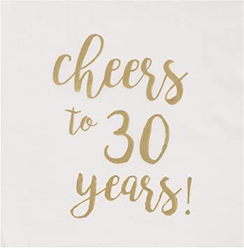 AmazonSmile : Gold Foil Cheers to 30 Years White Cocktail Paper Napkins (5 x 5 In, 50 Pack) : Office Products Anniversary Party Themes, 30th Birthday Napkins, Cheers To 30 Years, Hello 30, 30 Year Anniversary, Gold Foil Design, 30th Birthday Decorations, White Cocktails, 30th Wedding Anniversary