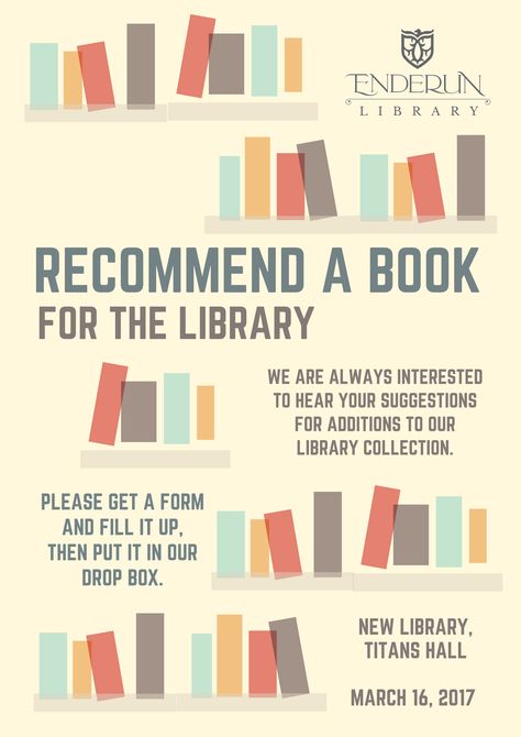 Recommend a book for the Library School Library Displays, Library Signs, Library Display, College Library, Suggestion Box, Summer Reading Program, Media Specialist, Library Displays, Reading Program