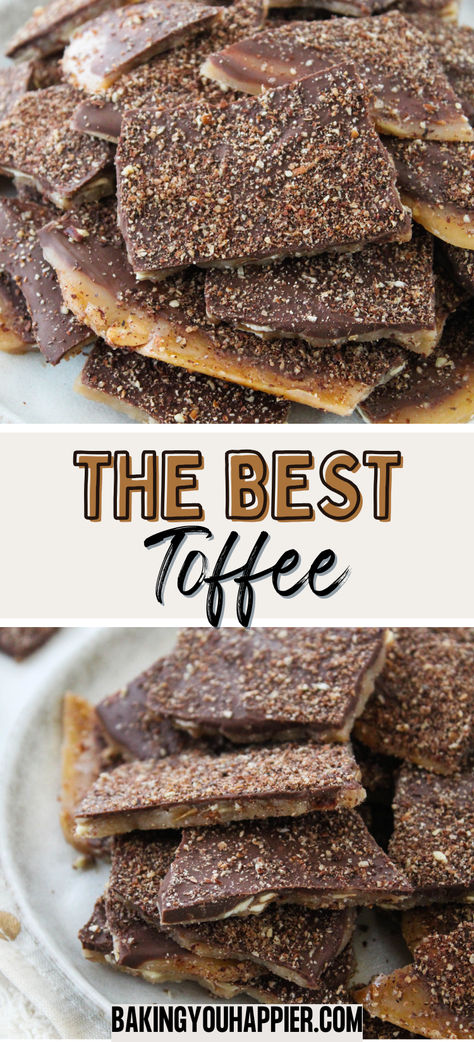 Best Homemade Toffee, a rich, crunchy, buttery melt in your mouth toffee that has been perfected over the years! Best Toffee Ever - Super Easy, Cheap Christmas Desserts, Pecan Toffee Recipe, Making Toffee, Homemade Toffee Recipe, 2024 Cookies, Christmas Toffee, How To Make Toffee, English Toffee Recipe