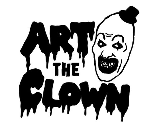 Art The Clown Terrifier, Tokyo Ghoul Quotes, Ghoul Quotes, Basquiat Art, Art The Clown, Funny Vinyl Decals, Silhouette Stencil, The Clown, Spooky Scary