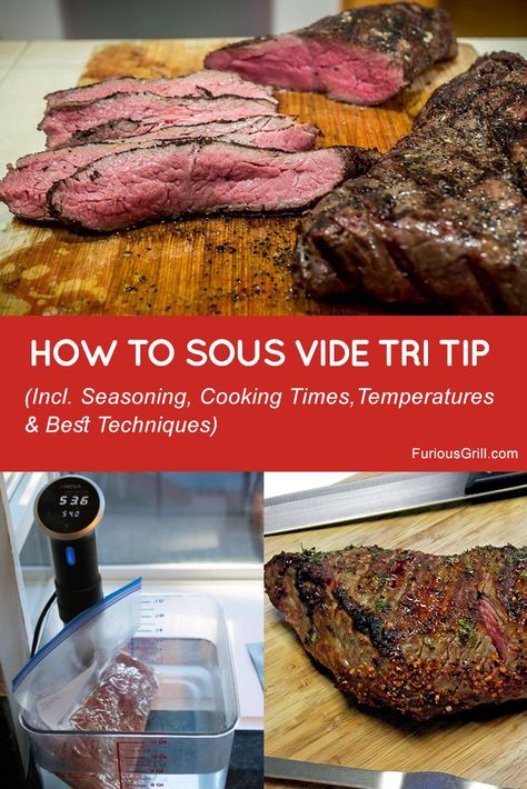 Sous Vide Recipes Beef, Sous Vide Tri Tip, Tri Tip Steak, Cooking Tri Tip, Best Bbq Recipes, Sous Vide Steak, Meat Recipes For Dinner, Sous Vide Recipes, Tri Tip